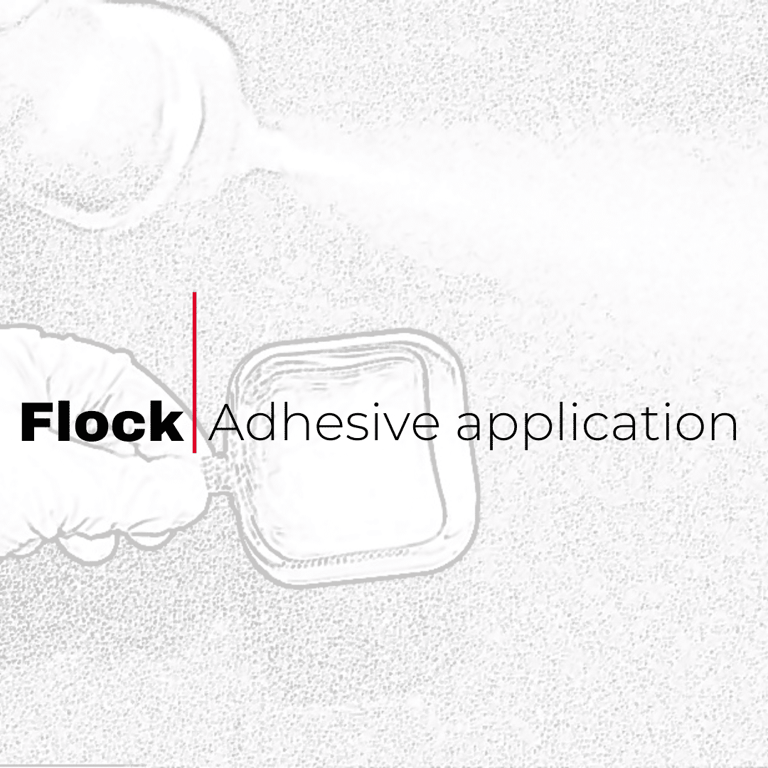 Flock Adhesive application
