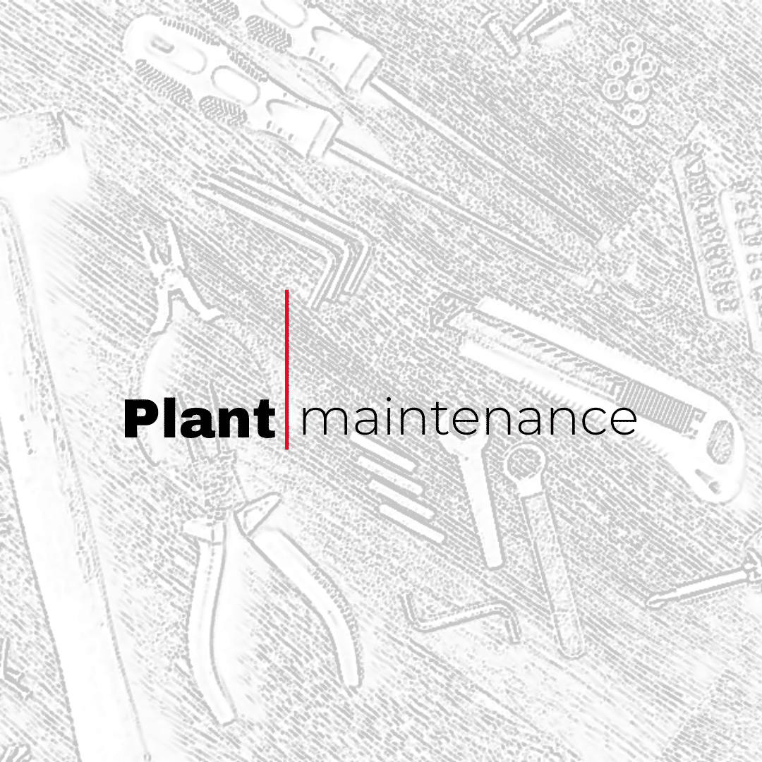 Plant maintenance